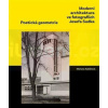 Moderní architektura ve fotografiích Josefa Sudka | Kubištová Mariana