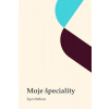 Moje špeciality - Egon Reflexis