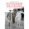 Putovanie dejinami|Prekvapivé súvislosti histórie