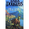 Pilgrim - Sara Douglas