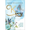 Když duše promlouvá (Marija Schwarzová)
