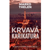 Krvavá karikatura
