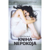 Kniha nepokoja - Alica Bartková
