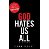 God Hates Us All - Hank Moody