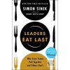 Leaders Eat Last (Simon Sinek)