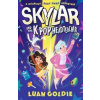 Skylar and the K-pop Headteacher - Luan Goldie, Walker Books