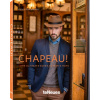 Chapeau!, The ultimate Guide to mens hats