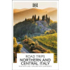 DK Road Trips Northern and Central Italy