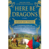 HERE BE DRAGONS