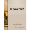 O poverách - Pavel Michalko - online doručenie