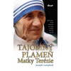 Tajomný plameň Matky Terézie - Joseph Langford