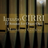 IGNAZIO CIRRI 12 Sonatas for Organ Op. 1 CD (Hudobné CD)