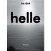 Na dně - Helle Helle