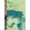 Pán Výrazný