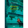 Skleněné slovo - Kai Meyer