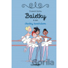 Baletky - Navždy tanečníkom - Elizabeth Barféty
