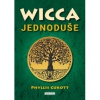 WICCA JEDNODUŠE - Phyllis Curott