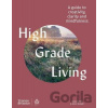 High Grade Living - Jacqui Lewis, Arran Russell