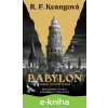 E-kniha Babylon neboli Nutnost násilí - R.F. Kuang