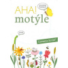 AHA! motýle, pracovná učebnica - Andrea Cinegová