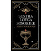 Sestra lovca bosoriek - Beth Underdown