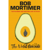The Hotel Avocado - Bob Mortimer