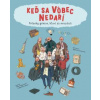 Keď sa vôbec nedarí - Max Teporelli; Barbara Gozzi