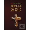 Neskutočná Biblia 2020 (Tomáš Szabó)