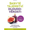 Skryté tajemství dlouhověkosti