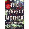 Perfect Mother - Aimee Molloy