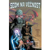 Sedm na věčnost (základn… (Rick Remender)