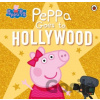 Peppa Pig: Peppa Goes to Hollywood - Ladybird Books