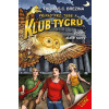 Klub Tygrů – Volání zlaté sovy