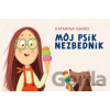 Môj psík Nezbedník - Katarína Gasko