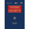 Vnitřní lékařství - Miroslav Souček a kolektiv
