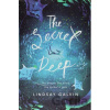 The Secret Deep - Lindsay Galvin