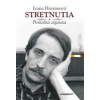 Stretnutia - Havranová Ivana