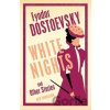 White Nights and Other Stories - Fjodor Michajlovič Dostojevskij