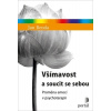Všímavost a soucit se sebou