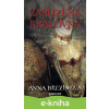 E-kniha Zapuzená královna - Anna Březinová