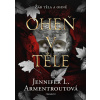 Oheň v těle - Jennifer L. Armentrout