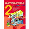 Matematika se Čtyřlístkem 2 Učebnice - Marie Kozlová, Šárka Pěchoučková, Rakoušová Alena