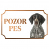 Anglický stavač - Kovová tabuľka POZOR PES