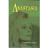 Megre Vladimír: Anastasia - kniha první (v zapadlém kousku tajgy autor potkal ženu, které byl dán dar prozřetelnosti a otevřena velká tajemství podstaty všeho zemského ( 183 str. B5) (vydání Zvonící c
