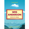 Icons of Cinema: Wes Anderson