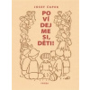 Povídejme si, děti! - Josef Čapek, Merhaut Luboš