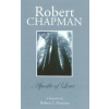Robert Chapman: A Biography (Robert L. Peterson)(Brožovaná)