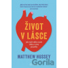 Život v lásce - Matthew Hussey