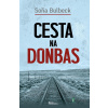 Cesta na Donbas - Soňa Bulbeck - online doručenie