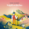 Nájdi svätého - Pavol Rankov (mp3 audiokniha)